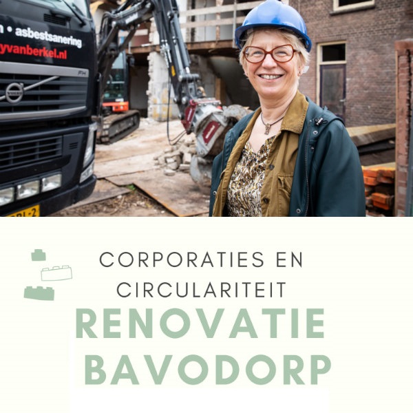 Corporaties en circulariteit - Renovatie Bavodorp, Ymere