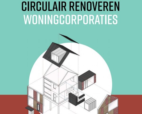 Handboek Circulair Renoveren Woningcorporaties – Circulaire Bouweconomie