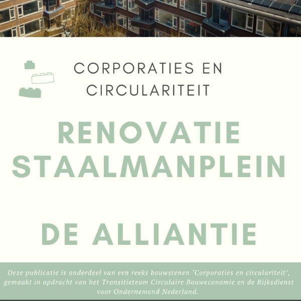 Corporaties en circulariteit - Renovatie Staalmanplein, De Alliantie