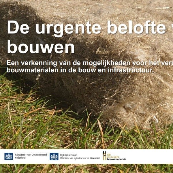 De urgente belofte van biobased bouwen