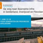 Op weg naar duurzame infra in Gelderland, Overijssel en Flevoland