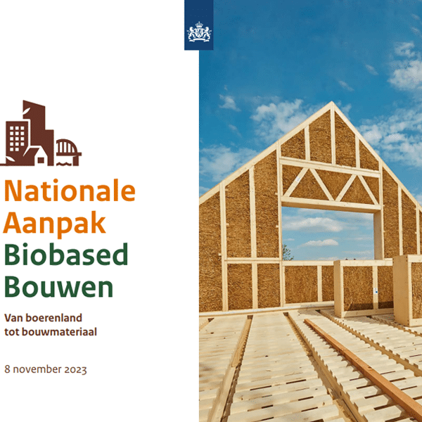 Nationale Aanpak Biobased Bouwen
