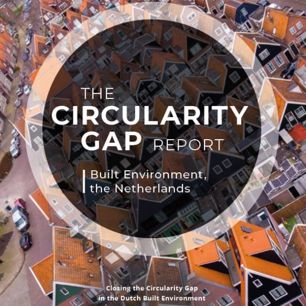 The Circularity Gap Report - Built Environment, the Netherlands