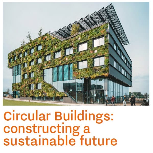 Circular Buildings: constructing a sustainable future