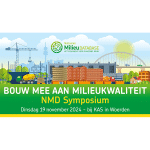 NMD Symposium 2024: Bouw mee aan milieukwaliteit