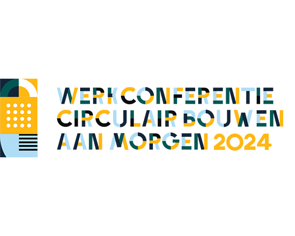 Werkconferentie Circulair bouwen aan morgen 2024