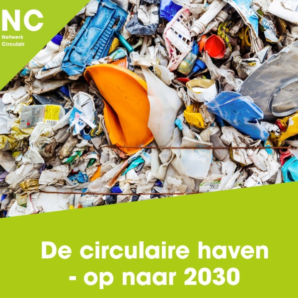 De circulaire haven - op naar 2030