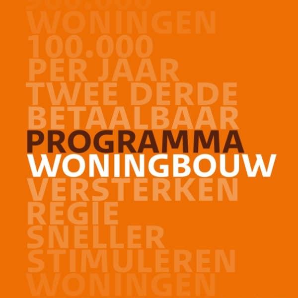 Programma Woningbouw (bijlage bij Kamerbrief)