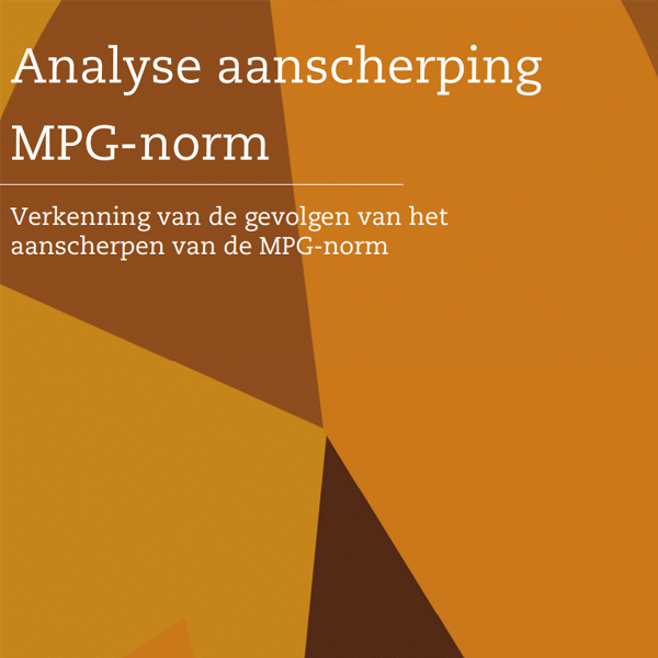 Analyse aanscherping MPG-norm Verkenning van de gevolgen van het aanscherpen van de MPG-norm