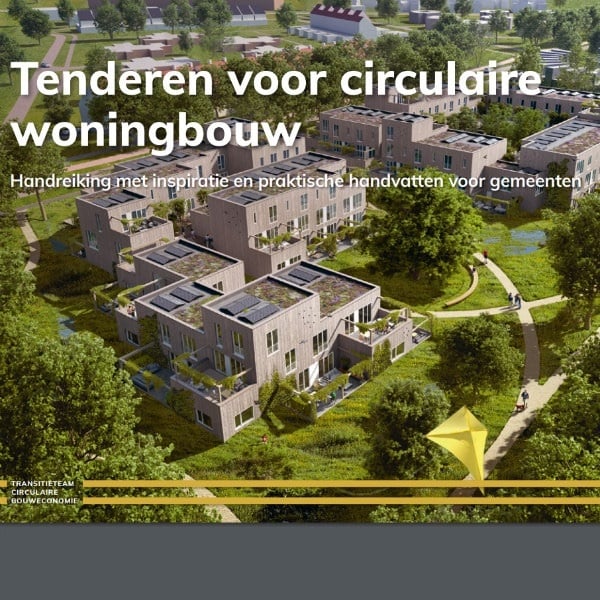 Tenderen voor circulaire woningbouw