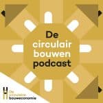Circulair Bouwen Podcast #10 - Hergebruik wegmeubilair: gewoon doen!