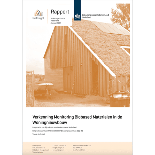 Verkenning Monitoring Biobased Materialen in de Woningnieuwbouw