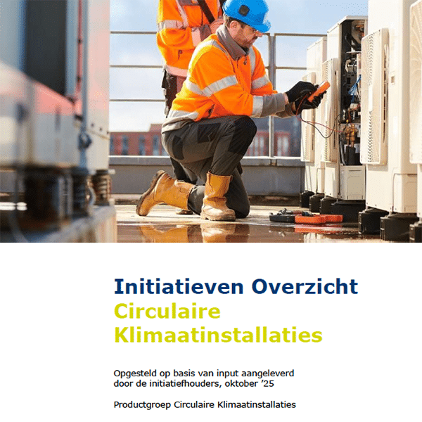 Initiatieven Overzicht Circulaire Klimaatinstallaties oktober 2025