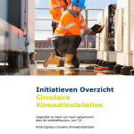 Initiatieven Overzicht Circulaire Klimaatinstallaties juni 2025
