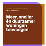 Meer, sneller én duurzamer woningen toevoegen