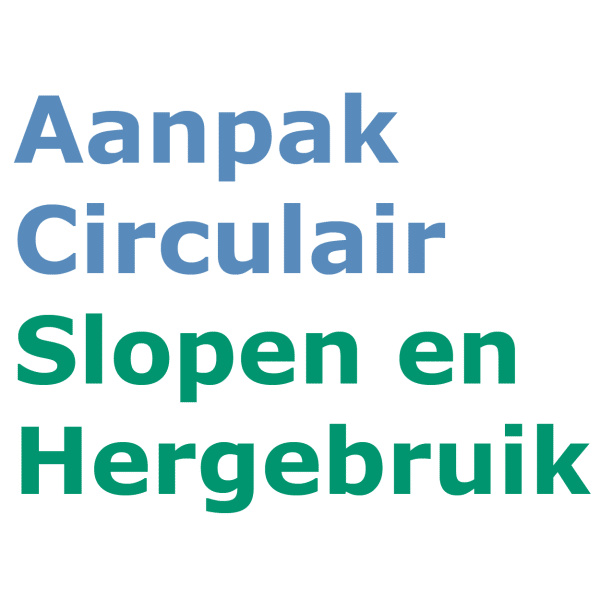 Aanpak Circulair Slopen & Hergebruik in het kort